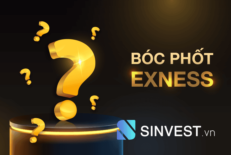 Sàn Exness có uy tín và hợp pháp không? Bóc phốt sàn Exness lừa đảo?