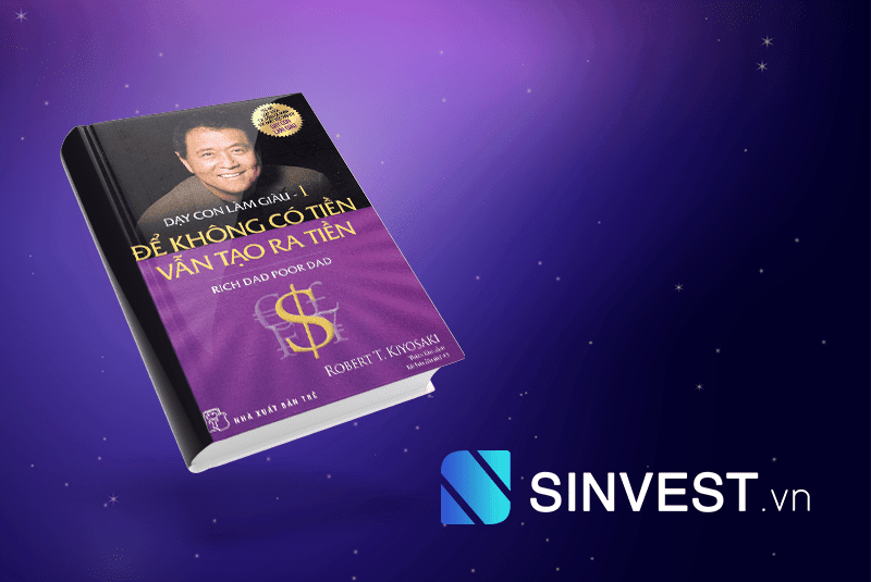 Tóm tắt và Review ebook Dạy Con Làm Giàu Tập 1 PDF - Để Không Có Tiền Vẫn Tạo Ra Tiền: Download Free