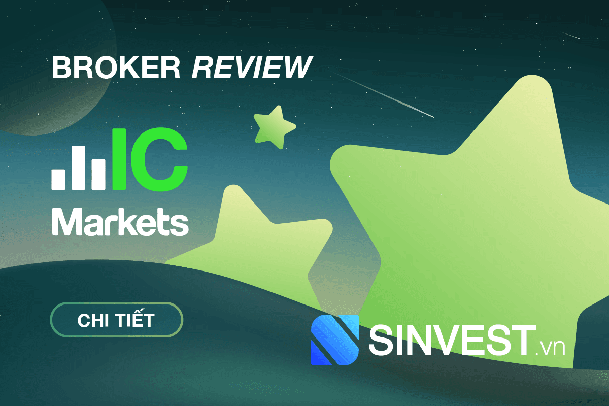 ICMarkets Review 2023 - Đánh giá sàn ICMarkets chi tiết 2023