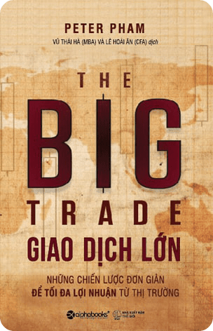 Giao Dịch Lớn -The Big Trade PDF: Download sách hay miễn phí