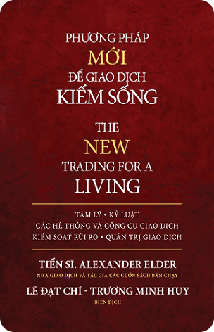 Tóm tắt chi tiết Ebook Phương Pháp Mới Để Giao Dịch Kiếm Sống PDF - <strong>Alexander Elder</strong>