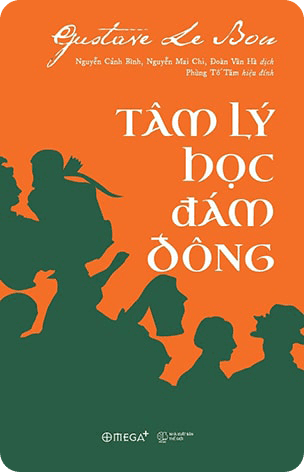 Đọc sách Tâm lý học đám đông PDF: Tóm tắt & Review [Download Ebook Full 2023]