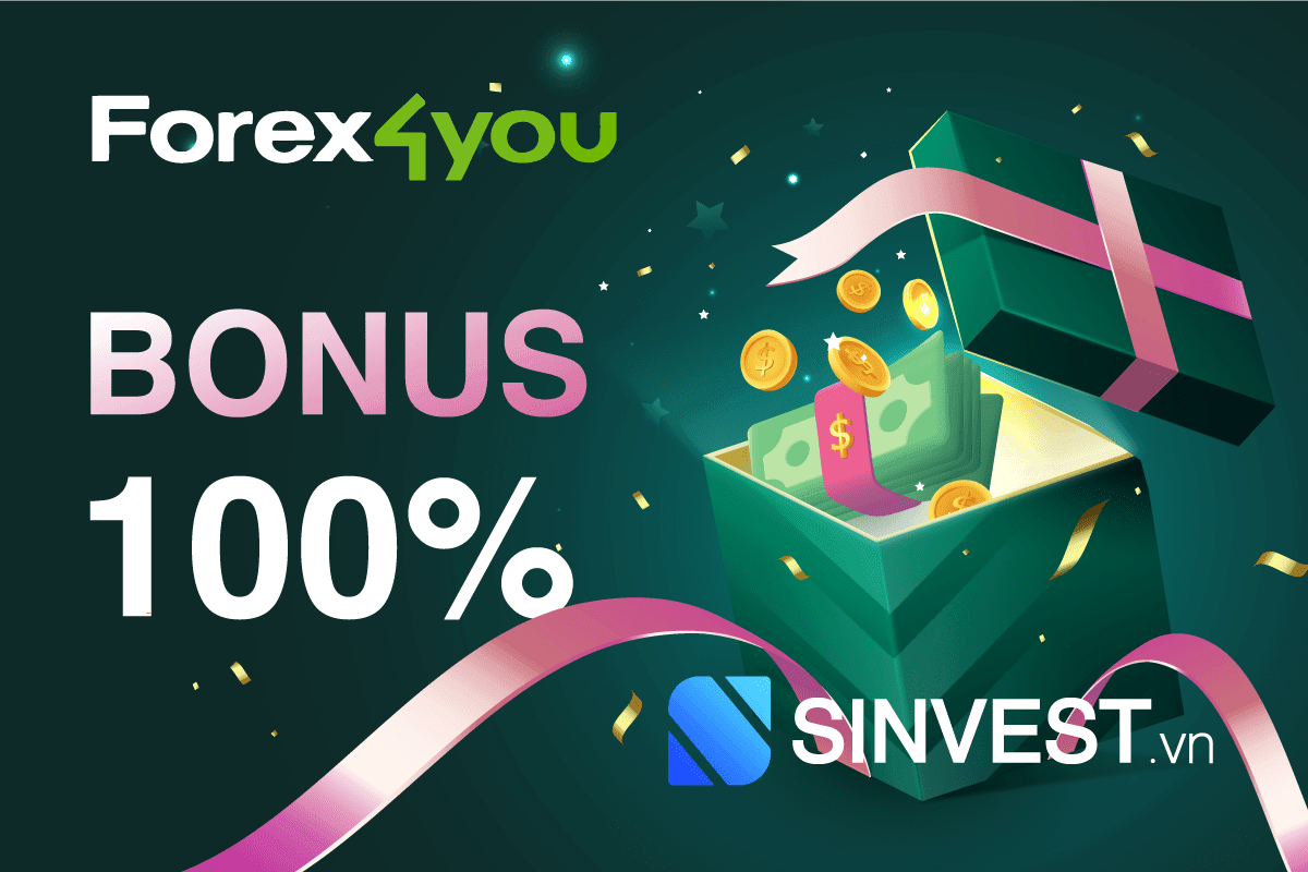 Forex4you Bonus 2023 - Thưởng nạp tiền lên tới 100%