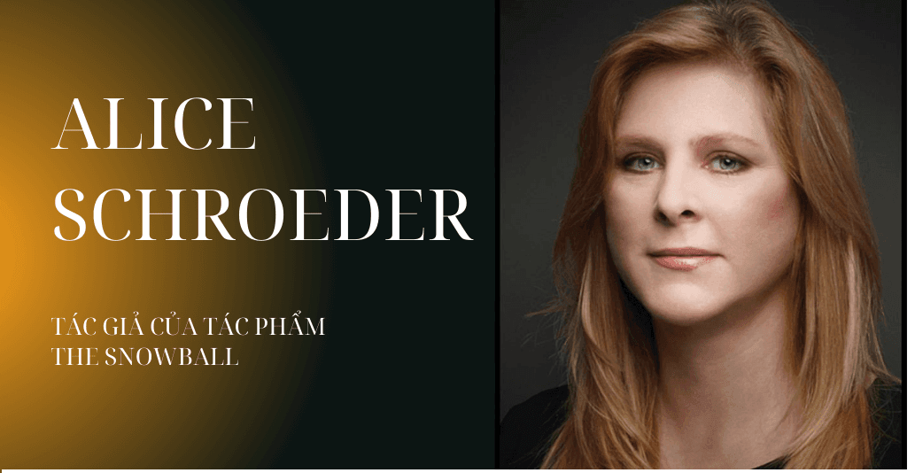 Tác giả: Alice Schroeder