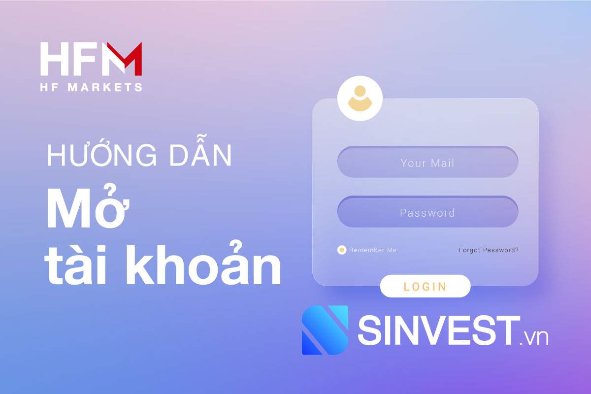 Hướng dẫn mở tài khoản HotForex chỉ với 6 bước cực nhanh 2023