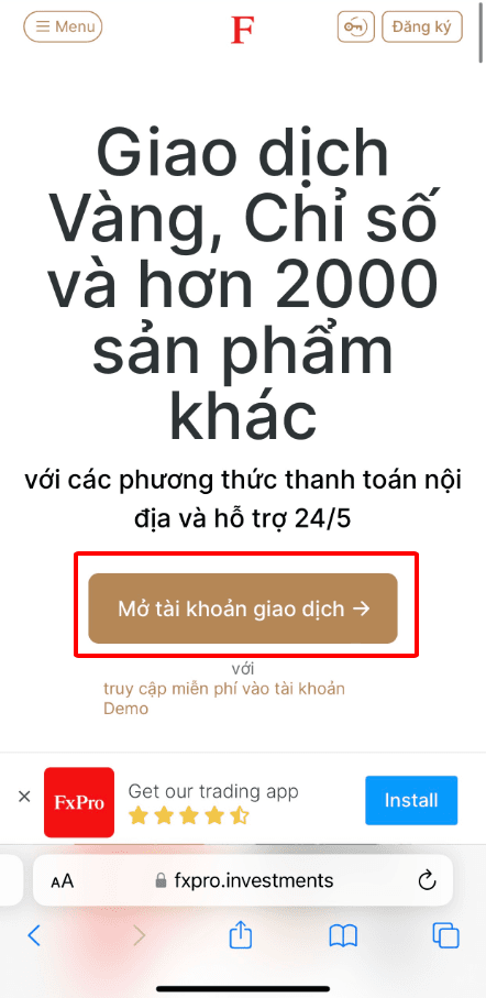 Hướng dẫn mở tài khoản FxPro chi tiết trên điện thoại