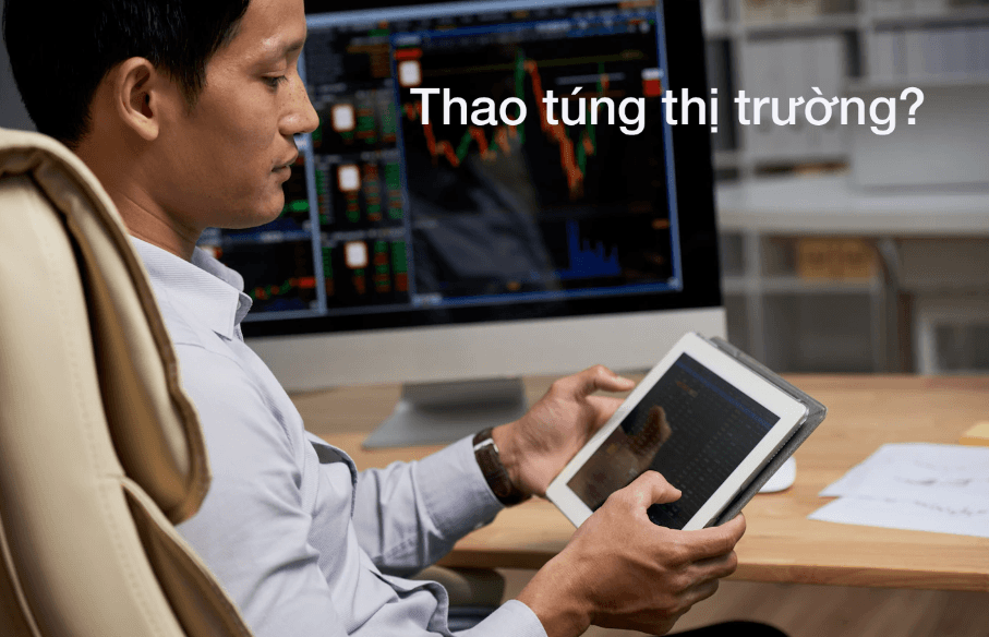 Thao túng thị trường?
