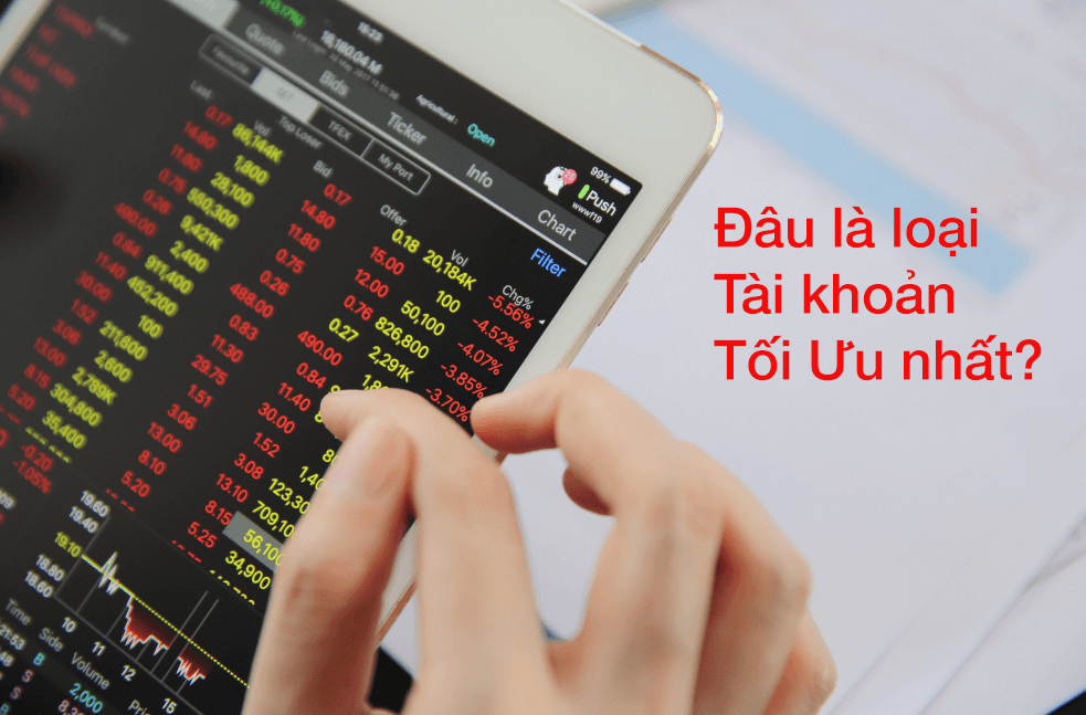 Các loại tài khoản XM - Đâu là loại tài khoản tối ưu nhất?