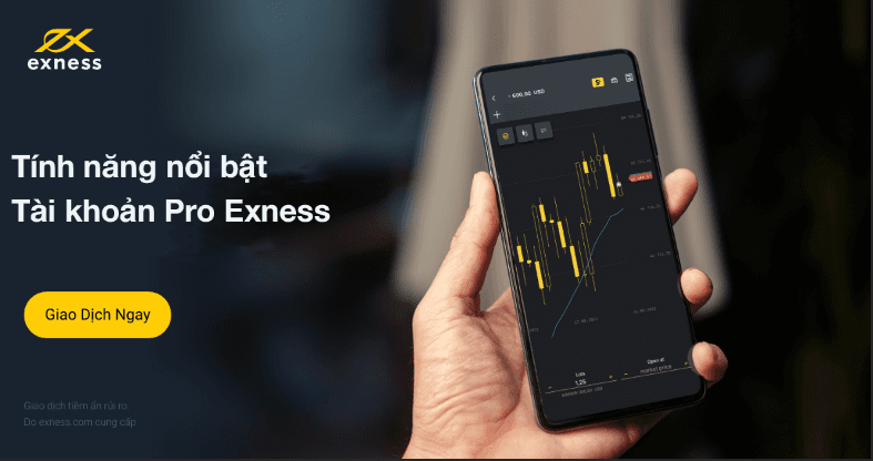 Tính năng nổi bật của tài khoản Pro Exnes