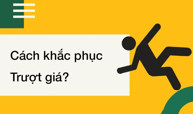 Cách khắc phục trượt giá trong giao dịch Forex