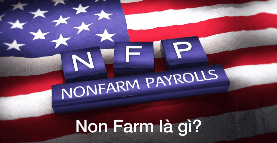 Non Farm là gì?