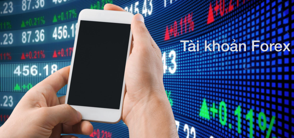 Tại sao cần phải có tài khoản khi giao dịch Forex?