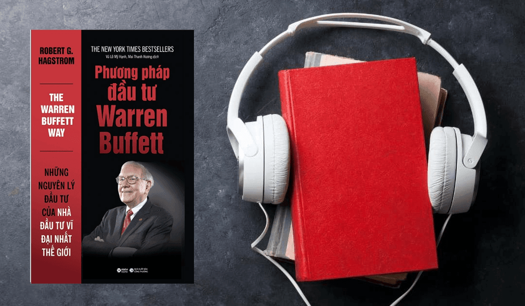 sách nói Phương Pháp Đầu Tư Warren Buffett