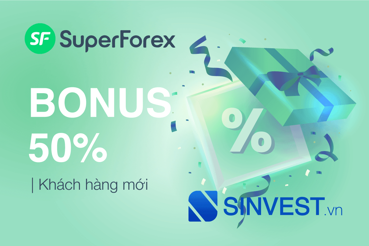 SuperForex Welcome Bonus - Nhận 50% Bonus mỗi lần ký quỹ