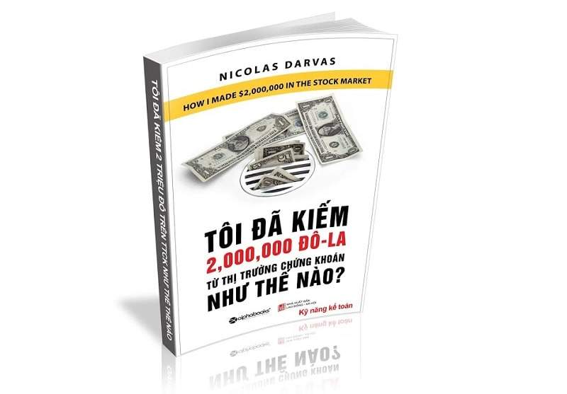 Đôi nét về sách Tôi Đã Kiếm 2 Triệu Đô La Từ Thị Trường Chứng Khoán Như Thế Nào?