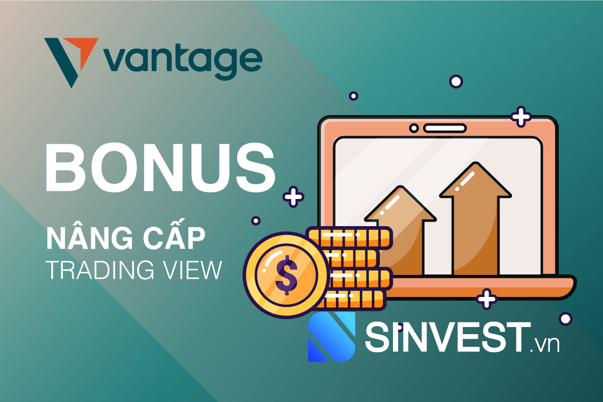 VantageFX Bonus hấp dẫn 2023 - Nâng cấp Tradingview Miễn phí