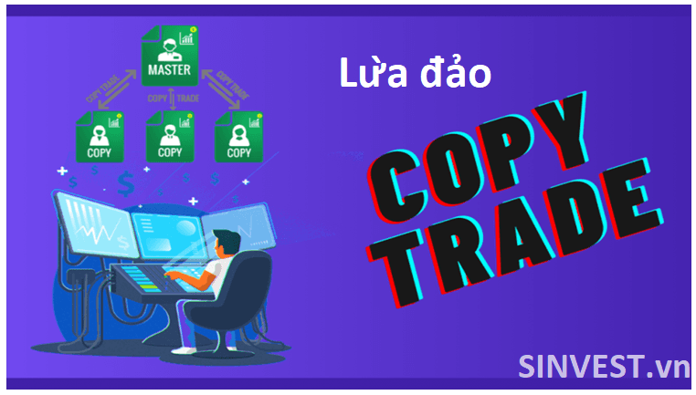 Sàn Forex có Copy Trade lừa đảo hay không