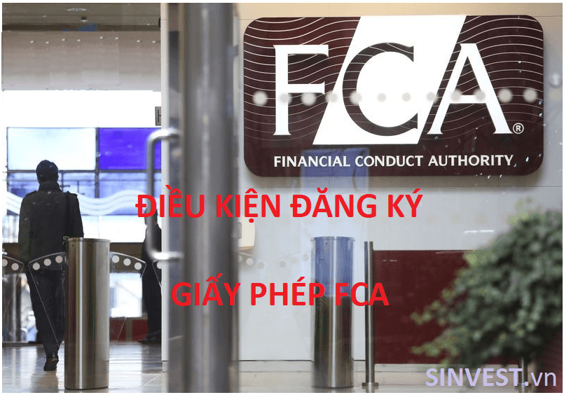 Điều kiện để một sàn môi giới sở hữu giấy phép FCA