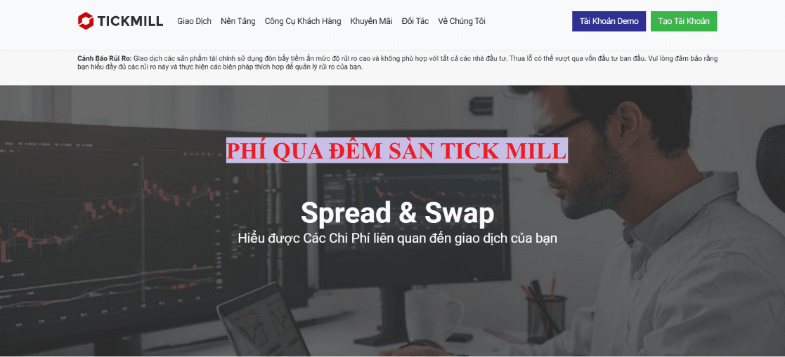 Phí qua đêm sàn Tickmill là gì?