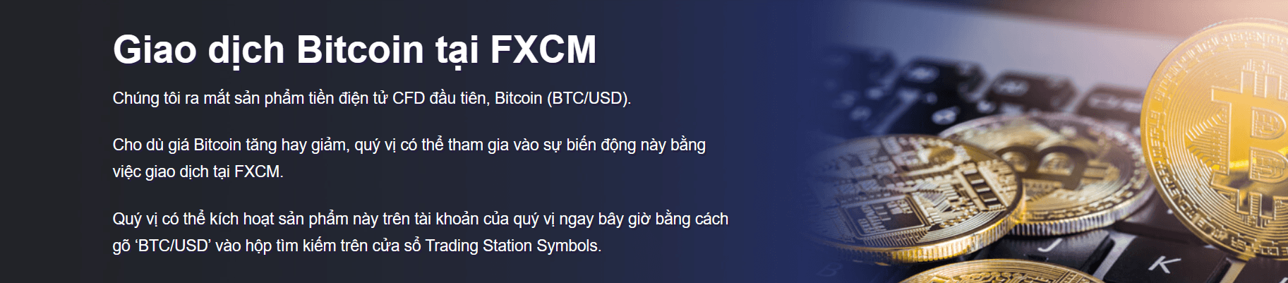 Các sản phẩm giao dịch sàn FXCM - Tiền ảo Crypto